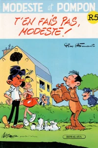 T'en fais pas, Modeste !