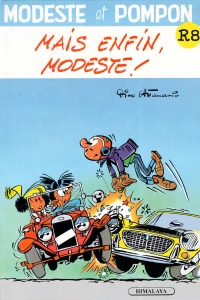 Mais enfin, Modeste !