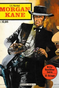 Billy Gouldens Hævn; El Gringo