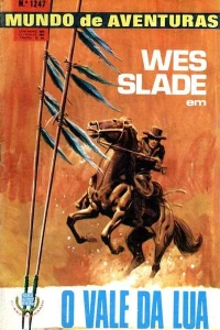 Wes Slade em O Vale da Lua