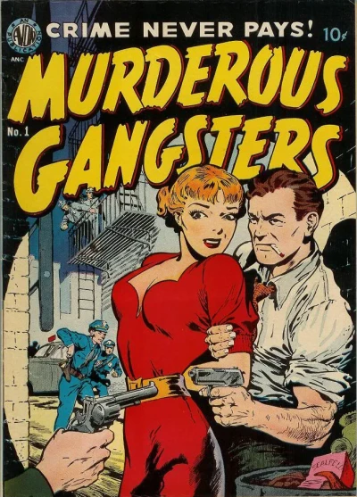 Cover of Crime Never Pays!