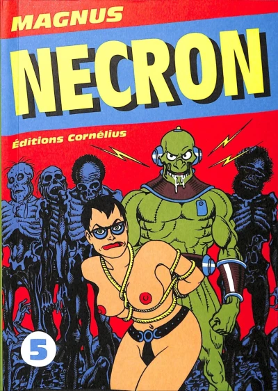 Cover of Le Roi des Cannibales; Cadavres Vivants