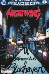 Luchando contra el destino; Blüdhaven parte uno; Blüdhaven parte dos; Blüdhaven parte tres