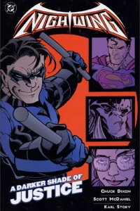 A Darker Shade of Justice