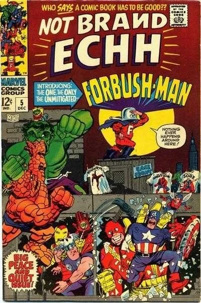 Cover of The Origin of Forbush-Man; The Revengers Vs. Charlie America; The Ever-lovin' Thung Vs. The Inedible Bulk