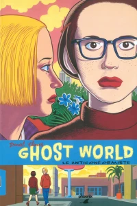 Ghost World - Le anticonformiste