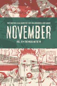 Vol. IV: The Mess We're In