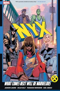 Vol. 1: What Comes Next Will Be Marvelous