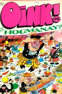 Oink! 18 - Hogmanay issue
