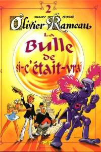 La Bulle de si-c'était-vrai