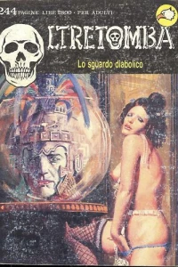 Lo sguardo diabolico / occhio per occhio