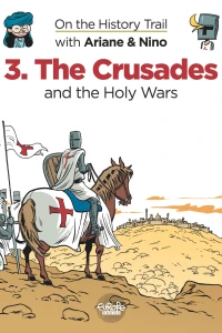 The Crusades and the Holy Wars