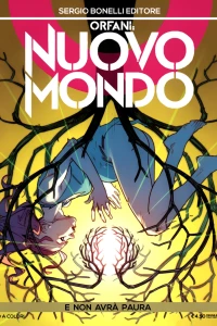 Nuovo mondo 6: E non avrà paura