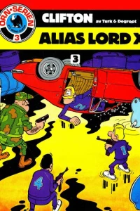 Clifton: Alias Lord X