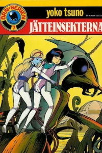 Yoko Tsuno: Jatteinsekterna