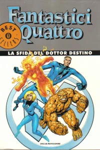 Fantastici Quattro: la Sfida del Dottor Destino