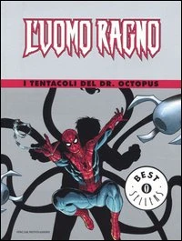 Cover of L'Uomo Ragno: I Tentacoli del dr. Octopus
