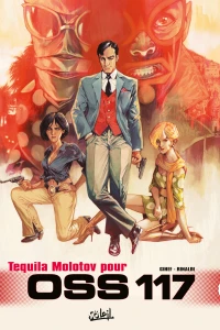 Tequila Molotov pour OSS 117