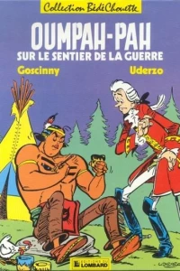 Oumpah-Pah sur le sentier de la guerre