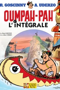 Oumpah-Pah, l'Intégrale