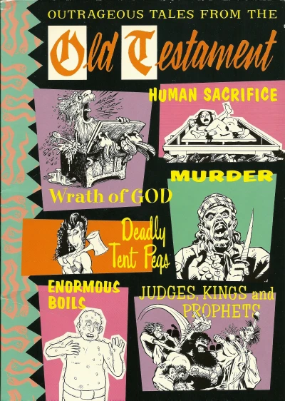 Cover of Outrageous Tales From The Old Testament