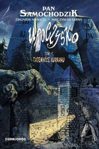 Uroczysko tom 1: Tajemnice kurhanu