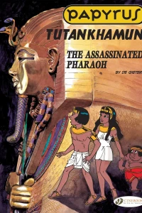 Tutankhamun, The Assassinated Pharaoh