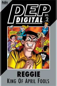 Reggie: King of April Fools