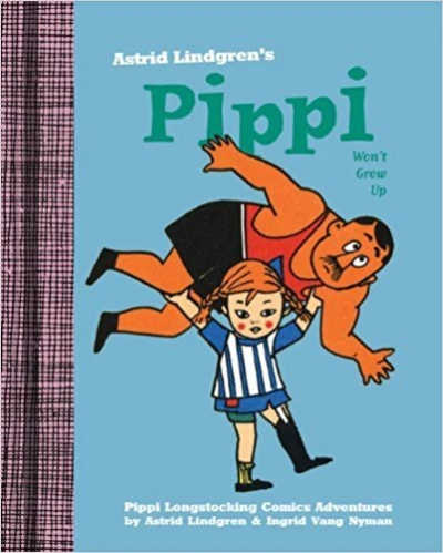 Cover of Pippi Won't Grow Up