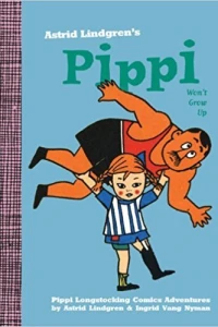 Pippi Won't Grow Up