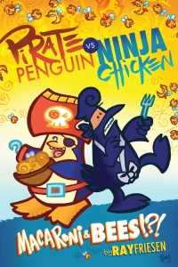 Book Three: Macaroni & Bees?!?