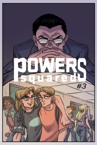 With Great Powers Come Something, Something, Somthing... (Part 1)