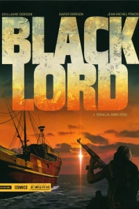 Black lord 1: Somalia: Anno zero