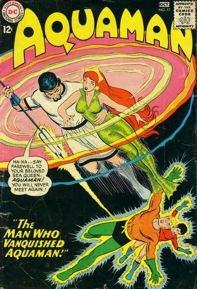 Cover of The Man Who Vanquished Aquaman!