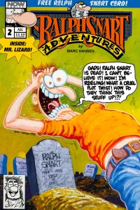 Ralph Snart Chapter Two!