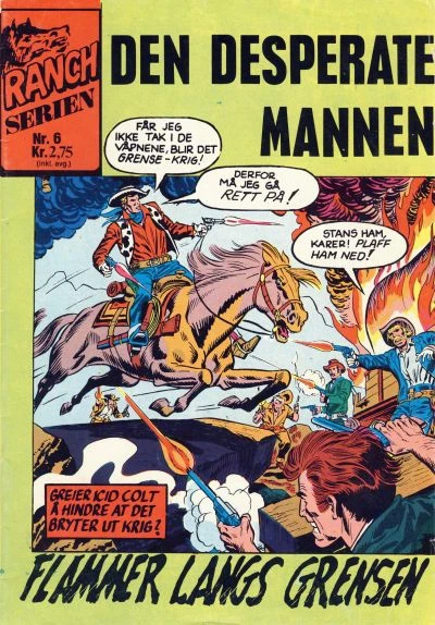 Cover of Den Desperate Mannen ; Flammer Langs Grensen