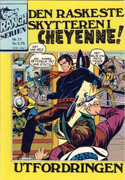 Cover of Den raskeste skytteren i Cheyenne!