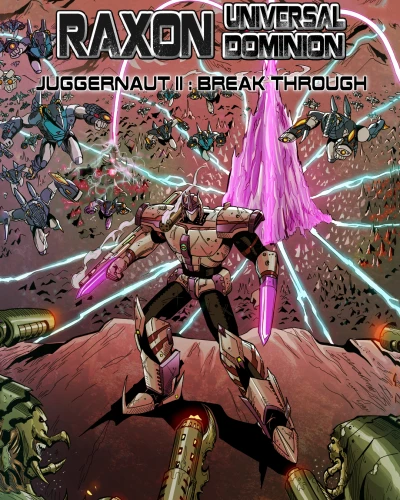 Cover of Juggernaut Part II: Break Through