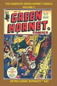 The Complete Green Hornet Comics: Volume 5