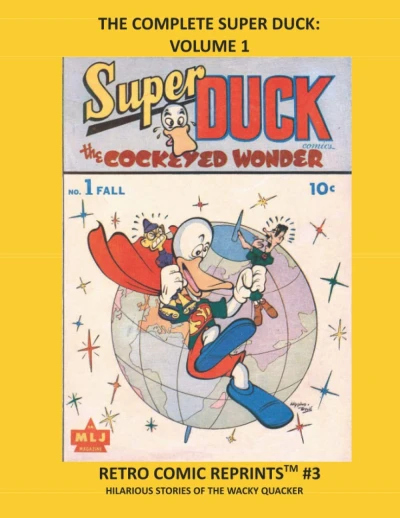 Cover of The Complete Super Duck: Volume 1