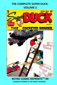 The Complete Super Duck: Volume 2