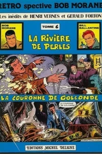 La Riviere des Perles / La Couronne de Golconde