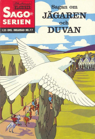 Cover of Sagan om Jagarten och Duvan