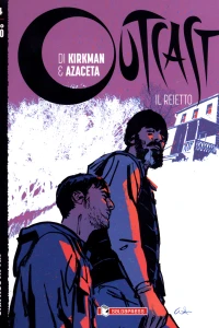 Outcast (Il reietto) 14: Una nuova via