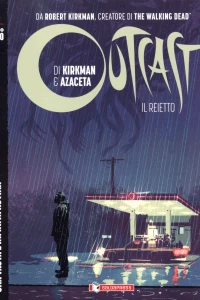 Outcast (Il reietto) 4: Una vasta e infinita rovina