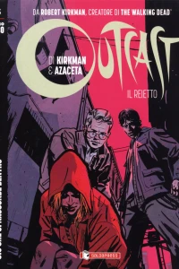 Outcast (Il reietto) 5: Ciò che si nasconde dentro