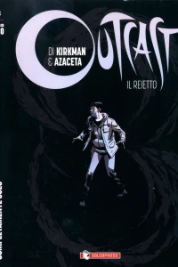 Outcast (Il reietto) 8: Completamente solo