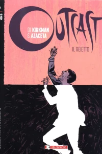 Outcast (Il reietto) 9: Senza via di scampo