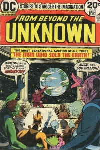 Secret of the Tick-Tock World; The Man Who Sold the Earth; Elevator to the Future