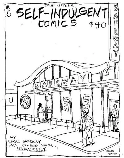 Cover of My Local Safeway Was Closing Down... Permenently